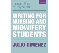 Writing for Nursing and Midwifery Students