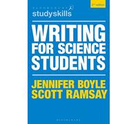 Writing for Science Students (Bloomsbury Study Skills)