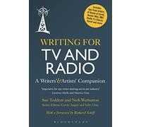 Writing for TV and Radio: A Writers' and Artists' Companion
