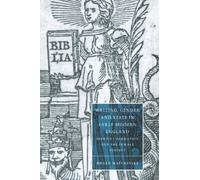 Writing, Gender and State in Early Modern England: Identity Formation and the Female Subject: 26 (Cambridge Studies in Renaissance Literature and Culture, Series Number 26)