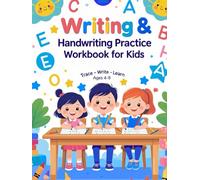 Writing & Handwriting Practice Workbook: A Fun and Easy Guide to Learn Letters, Words, and Sentences for Kids Ages 4-8