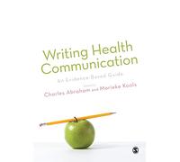 Writing Health Communication: An Evidence-based Guide