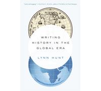Writing History in the Global Era