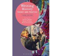 Writing History : Theory and Practice
