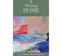 Writing Home: The New Irish Poets