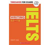 Writing IELTS (5.5 - 7.5) (Timesaver)