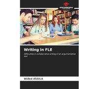 Writing in FLE: Difficulties in collaborative writing of an argumentative text
