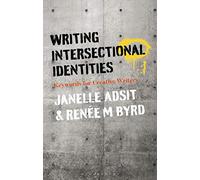 Writing Intersectional Identities: Keywords for Creative Writers