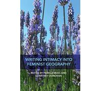 Writing Intimacy into Feminist Geography