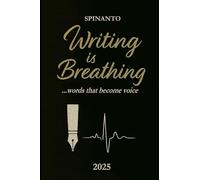 WRITING IS BREATHING ...word that become voice (Books & Colors)