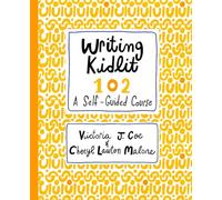 Writing Kidlit 102: Your First Draft