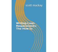 Writing Lean Requirements: The How to