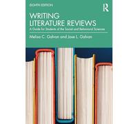 Writing Literature Reviews: A Guide for Students of the Social and Behavioral Sciences