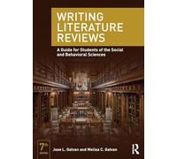 Writing Literature Reviews: A Guide for Students of the Social and Behavioral Sciences