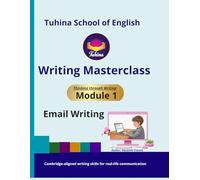 Writing Masterclass - Module 1: Friendly Email Writing for A2-B1 Learners | Cambridge-Aligned Writing Skills for Real-Life Communication