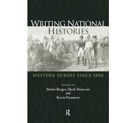 Writing National Histories: Western Europe Since 1800