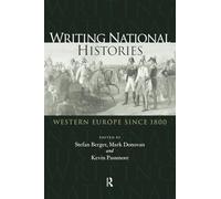 Writing National Histories: Western Europe Since 1800 – Routledge