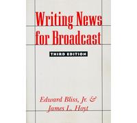 Writing News for Broadcast