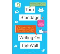 Writing on the Wall : The Intriguing History of Social Media, from Ancient Rome to the Present Day