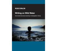 Writing on Wild Water