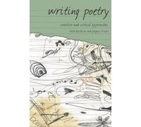 Writing Poetry: Creative and Critical Approaches (Approaches to Writing)