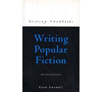 Writing Popular Fiction (Writing Handbooks)
