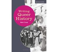 Writing Queer History (Writing History)