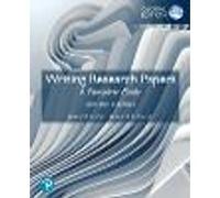Writing Research Papers: A Complete Guide, Global Edition