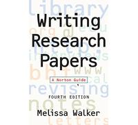 Writing Research Papers - A Norton Guide