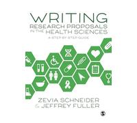 Writing Research Proposals in the Health Sciences