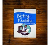 Writing & Rhetoric: Encomium & Vituperation