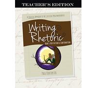 Writing & Rhetoric - Refutation & Confirmation