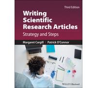 Writing Scientific Research Articles : Strategy and Steps