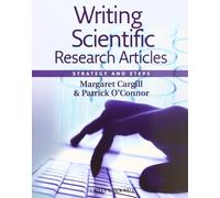Writing Scientific Research Articles: Strategy and Steps