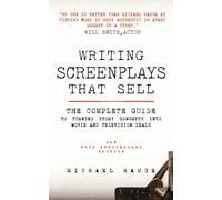 Writing Screenplays That Sell