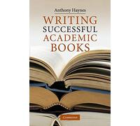 Writing Successful Academic Books – Cambridge University Press