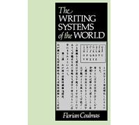 WRITING SYSTEMS OF THE WORLD (The Language Library)