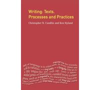 Writing : Texts, Processes, and Practices
