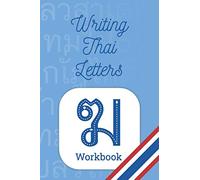 Writing Thai Letters: Thai Alphabet Workbook