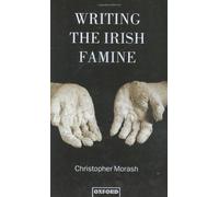 Writing the Irish Famine