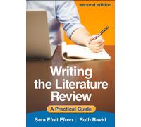 Writing the Literature Review, Second Edition : A Practical Guide