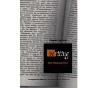 Writing: The Political Test (Post-Contemporary Interventions)