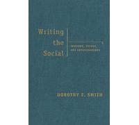 Writing the Social: Critique, Theory, and Investigations