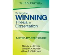 Writing the Winning Thesis or Dissertation: A Step-by-Step Guide: Volume 3