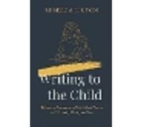 Writing to the Child
