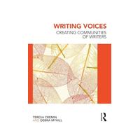 Writing Voices: Creating Communities of Writers
