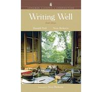 Writing Well, Longman Classics Edition (Longman Classics (Pearson))