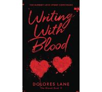 Writing with Blood (The Blood Duet)