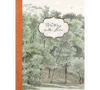 Writing with Jane: A Jane Austen Parody Notebook Sprinkled with Witty Tips and Observations