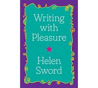 Writing with Pleasure – Skills for Scholars: 11